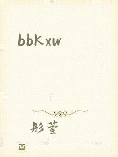 bbkxw