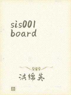 sis001 board