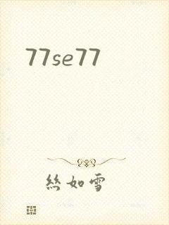 77se77
