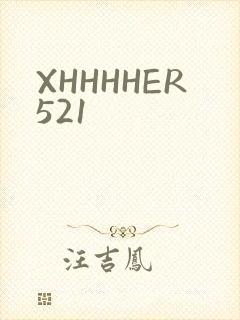 XHHHHER521