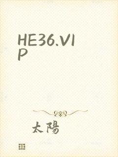 HE36.VIP