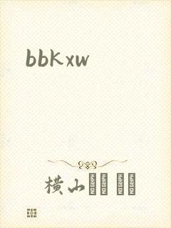 bbkxw