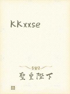 kkxxse
