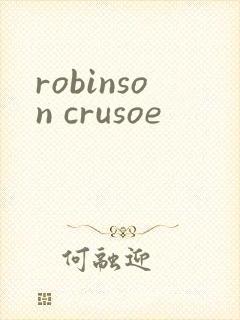 robinson crusoe