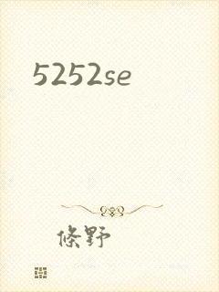 5252se