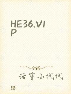 HE36.VIP
