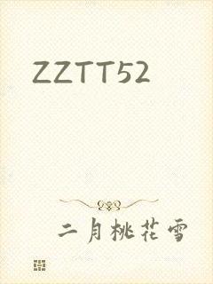 ZZTT52