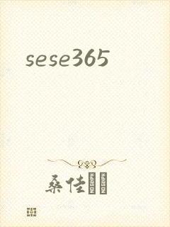 sese365