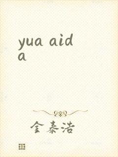 yua aida