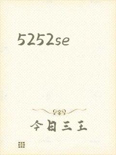 5252se