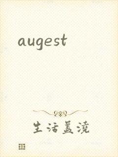 augest