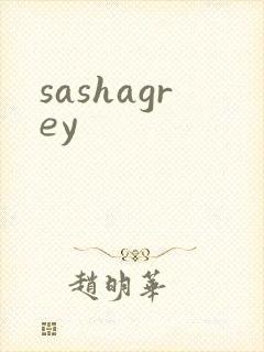 sashagrey
