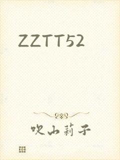 ZZTT52