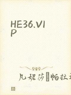 HE36.VIP