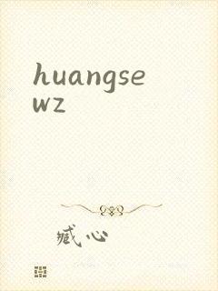 huangsewz