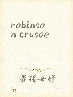 robinson crusoe