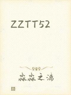 ZZTT52