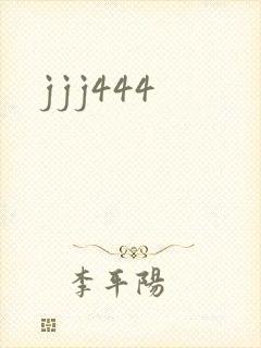 jjj444