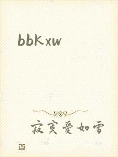 bbkxw