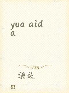 yua aida