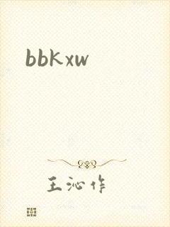 bbkxw