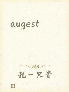 augest