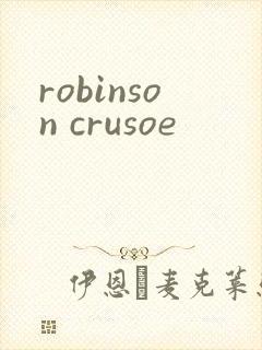 robinson crusoe