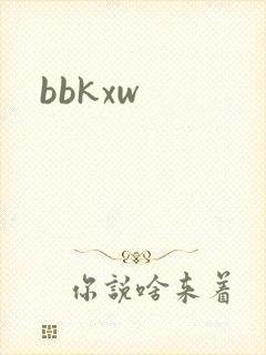 bbkxw