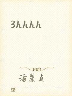 3hhhh