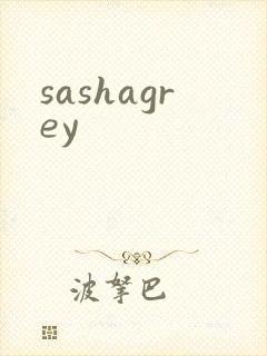sashagrey