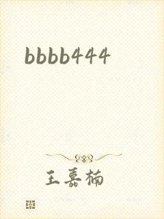 bbbb444