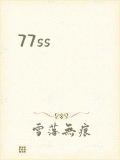 77ss