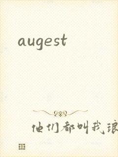 augest