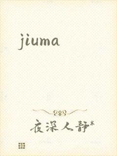 jiuma