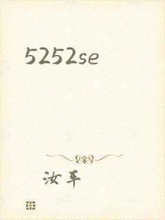 5252se