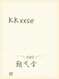 kkxxse