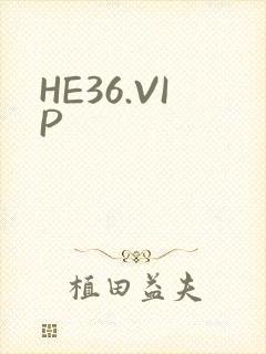 HE36.VIP
