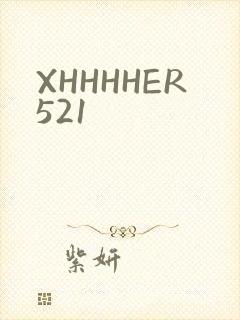 XHHHHER521