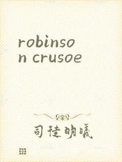 robinson crusoe