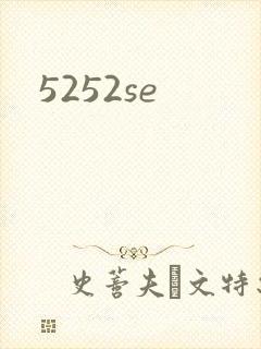 5252se