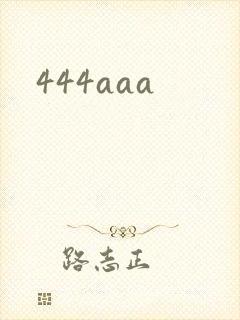 444aaa