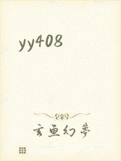 yy408