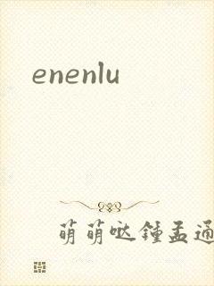 enenlu