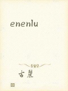 enenlu