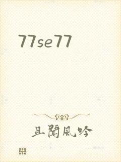 77se77
