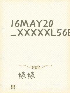 16MAY20_XXXXXL56ENDIAN