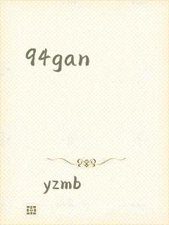 94gan