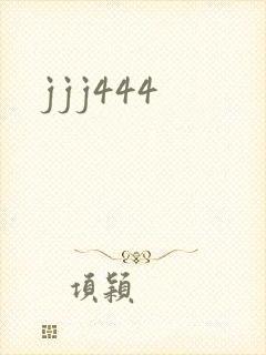 jjj444