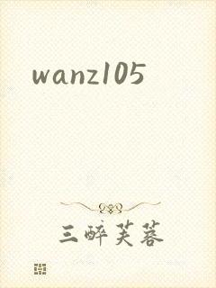 wanz105