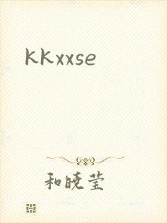 kkxxse